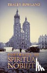 Rowland, Tracey - Portraits of Spiritual Nobility