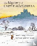 Hart, David Bentley, Hart, Patrick Robert - The Mystery of Castle MacGorilla