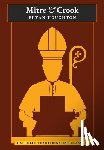 Houghton, Bryan - Mitre and Crook (Catholic Traditionalist Classics)