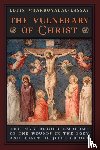 Charbonneau-Lassay, Louis - The Vulnerary of Christ