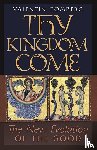 Tomberg, Valentin - Thy Kingdom Come