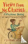 White, Cynthia (Massey University NZ) - Views from My Chariot