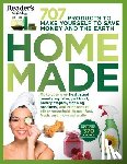 Editors of Reader's Digest - Homemade: 707 Products to Make Yourself to Save Money and the Earth