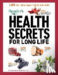 Reader's Digest - Reader's Digest Health Secrets for Long Life: 1206 Tips for a Healthy Mind and Body