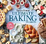 Taste of Home - Taste of Home Ultimate Baking Cookbook: 575+ Recipes, Tips, Secrets and Hints for Baking Success