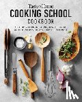 Taste of Home - Taste of Home Cooking School Cookbook: Step-By-Step Instructions, How-To Photos and the Recipes Today's Home Cooks Rely on Most