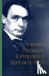 Unger, Carl - Steiner's Theosophy and Principles of Spiritual Science