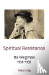 Selg, Peter - Spiritual Resistance