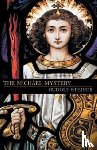 Steiner, Dr Rudolf - The Michael Mystery