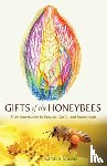 Massei, Karsten - Gifts of the Honeybees