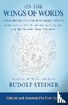 Steiner, Rudolf - On the Wings of Words