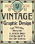 Heller, Steven, Fili, Louise - Vintage Graphic Design