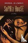 O'Brien, Michael D. - SOPHIA HOUSE