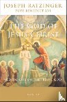 Benedict XVI, Pope - GOD OF JESUS CHRIST