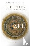 Stinissen, Wilfrid - ETERNITY IN THE MIDST OF TIME