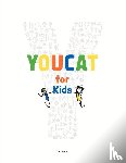 Youcat Foundation - YOUCAT FOR KIDS