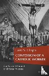 Chapp, Larry - Confession of a Catholic Worker