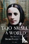 Maynard, Theodore - Too Small a World: The Life of Mother Frances Cabrini