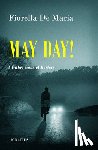 De Maria, Fiorella - May Day!: A Father Gabriel Mystery