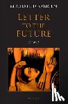 O'Brien, Michael D. - Letter to the Future