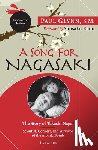 Glynn, Paul - Glynn, P: Song for Nagasaki - Hallow Edition
