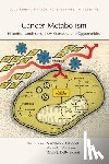 DeBerardinis, Ralph J J, Vousden, Karen H, Chandel, Navdeep S - Cancer Metabolism