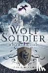 Hannibal, James R. - Wolf Soldier: Volume 1