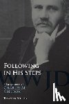 Miller, Timothy A. - Following in His Steps