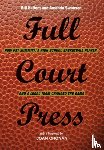 Haltom, Bill, Swanson, Amanda - Full Court Press