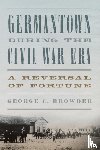 Browder, George C. - Germantown during the Civil War Era