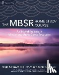 Meleo-Meyer, Florence - The Mbsr Home Study Course