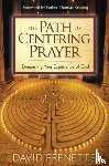 Frenette, David - The Path of Centering Prayer