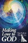 Spalding, Tina L - Spalding, T: Making Love to God