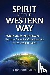 Spalding, Tina Louise - SPIRIT OF THE WESTERN WAY