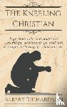 Richardson, Albert - The Kneeling Christian