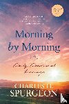 Spurgeon, Charles H - Morning by Morning