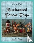 Carson, Jennifer C. - Sew and Play: Enchanted Forest Toys