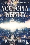 Rein, Joseph - Youtopia Infinity