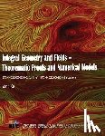 Yang, Ke - Integral Geometry and Fields: Theorematic Proofs and Numerical Models