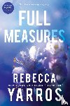 Yarros, Rebecca - Full Measures