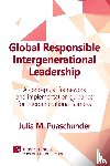 Puaschunder, Julia M. - Global Responsible Intergenerational Leadership