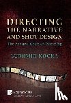 Kocka, Lubomir - Directing the Narrative and Shot Design [Hardback, Premium Color]
