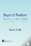 Smith, Simon - Beyond Realism: Seeking the Divine Other