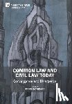  - Common Law and Civil Law Today - Convergence and Divergence