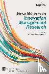  - New Waves in Innovation Management Research (ISPIM Insights)