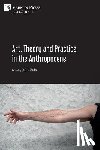  - Art, Theory and Practice in the Anthropocene [Paperback, Premium Color]