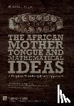 Bangura, Abdul Karim - The African Mother Tongue and Mathematical Ideas