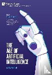 Steven S. Gouveia - The Age of Artificial Intelligence: An Exploration