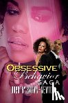 Brown-Newton, Dorothy - Obsessive Behavior Saga