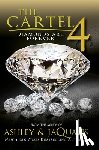 Ashley & Jaquavis - The Cartel 4: Diamonds Are Forever